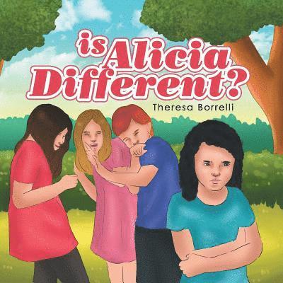 Is Alicia Different? 1