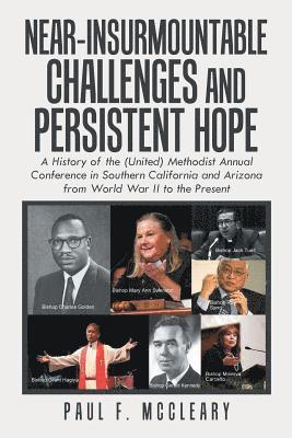 Near-Insurmountable Challenges and Persistent Hope 1