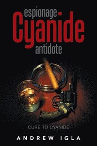 bokomslag Espionage Cyanide Antidote