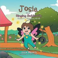 bokomslag Josie the Singing Butterfly