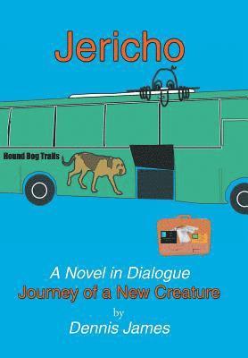 Dennis James - Jericho, Inbunden