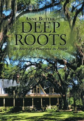 Deep Roots 1