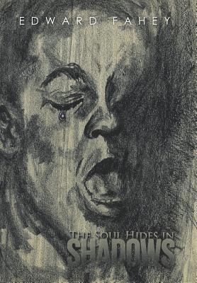 bokomslag Soul Hides in Shadows