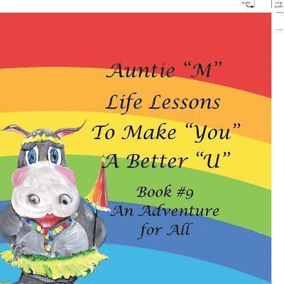 Auntie "M" Life Lessons to Make "You" a Better "U"