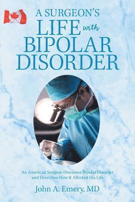 bokomslag A Surgeon's Life with Bipolar Disorder