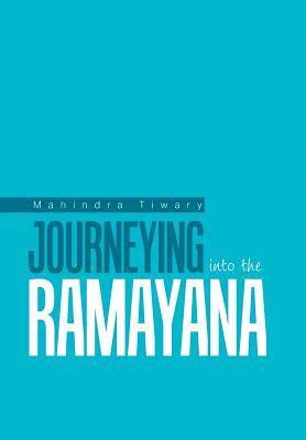 Journeying into the Ramayana 1