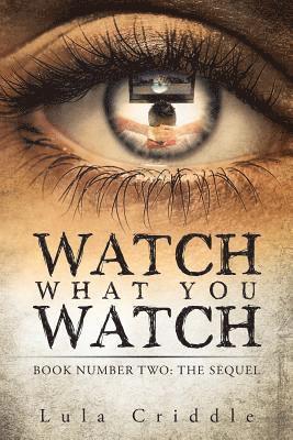 Watch What You Watch 1