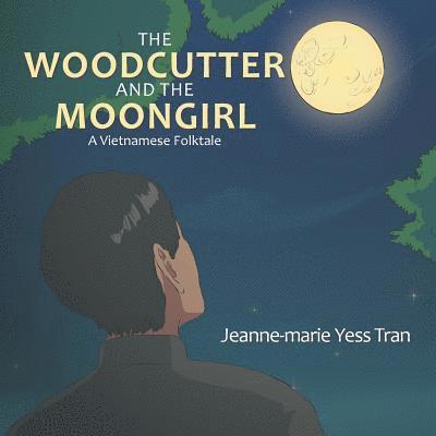 The Woodcutter and the Moongirl 1