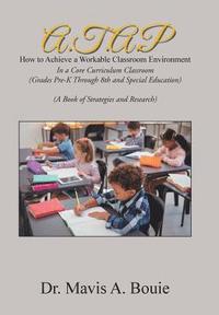 bokomslag A.T.A.P How to Achieve a Workable Classroom Environment