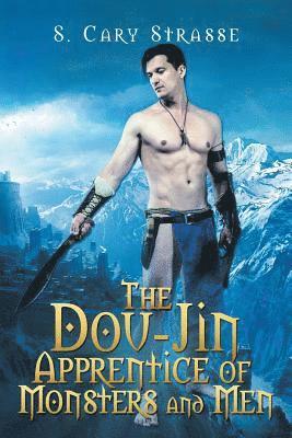 bokomslag The Dou-Jin Apprentice of Monsters and Men
