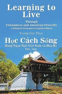 bokomslag Learning to Live Through Vietnamese and American Proverbs