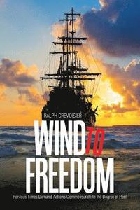 bokomslag Wind to Freedom