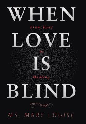 When Love Is Blind