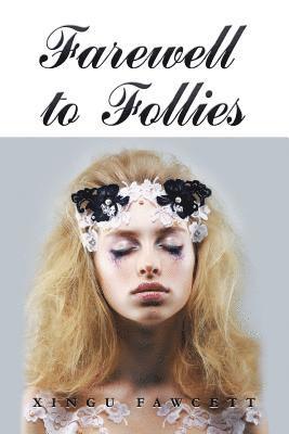 Farewell to Follies