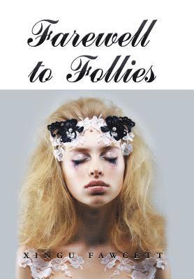 Farewell to Follies 1
