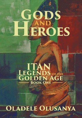 Gods and Heroes 1