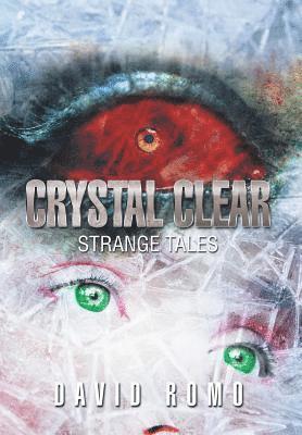 David Romo - Crystal Clear, Inbunden