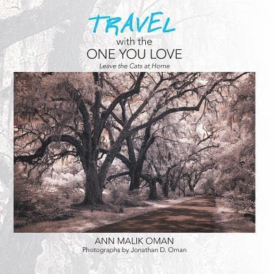 Travel with the One You Love 1