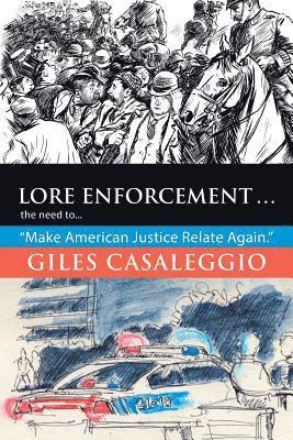 bokomslag Lore Enforcement . . .
