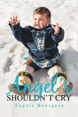 Angel'S Shouldn'T Cry 1