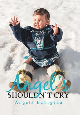 Angel'S Shouldn'T Cry 1