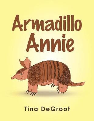 bokomslag Armadillo Annie