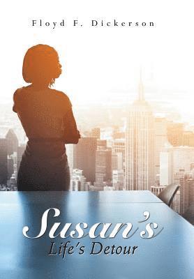 Susan'S Life'S Detour 1