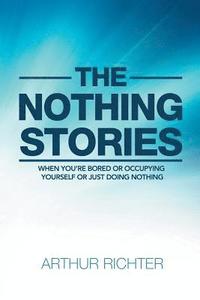 bokomslag Nothing Stories