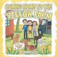 bokomslag Coming Home to the Yellow Farm