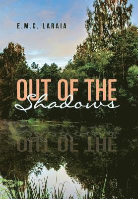 Out of the Shadows 1