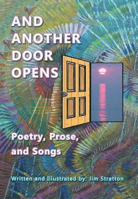 Jim Stratton - And Another Door Opens, Inbunden