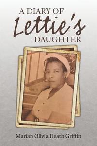 bokomslag A Diary of Lettie'S Daughter