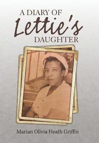bokomslag A Diary of Lettie'S Daughter