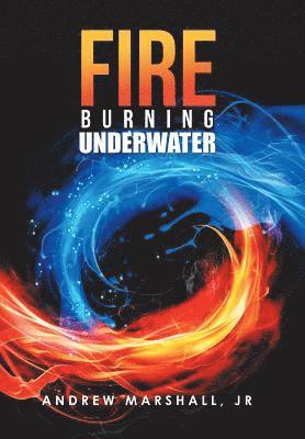 Fire Burning Underwater 1