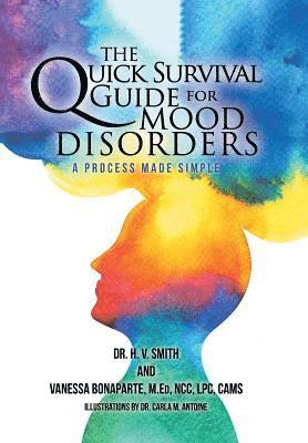 The Quick Survival Guide for Mood Disorders 1