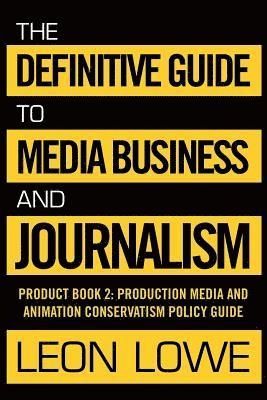 bokomslag Definitive Guide to Media Business and Journalism