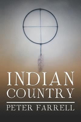 Peter Farrell - Indian Country, Häftad