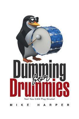 bokomslag Dumming for Drummies