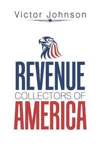 bokomslag Revenue Collectors of America