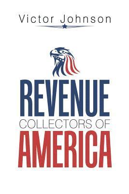 bokomslag Revenue Collectors of America