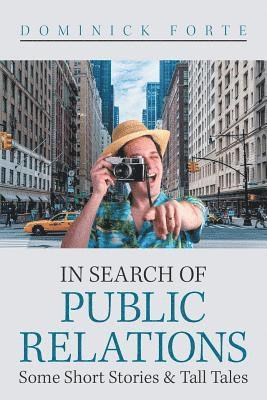 In Search of Public Relations 1