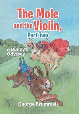 Mole and the Violin, Part Two