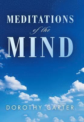 Meditations of the Mind 1