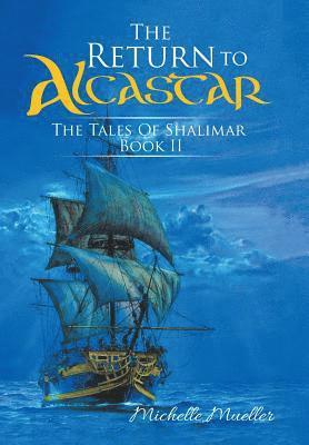 The Return to Alcastar 1