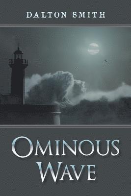 Ominous Wave 1