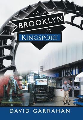 From Brooklyn to Kingsport 1