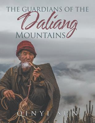 bokomslag Guardians of the Daliang Mountains
