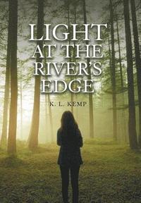 bokomslag Light at the River's Edge