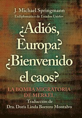 bokomslag Adis, Europa? Bienvenido El Caos?