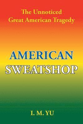 bokomslag American Sweatshop